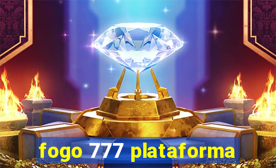 fogo 777 plataforma